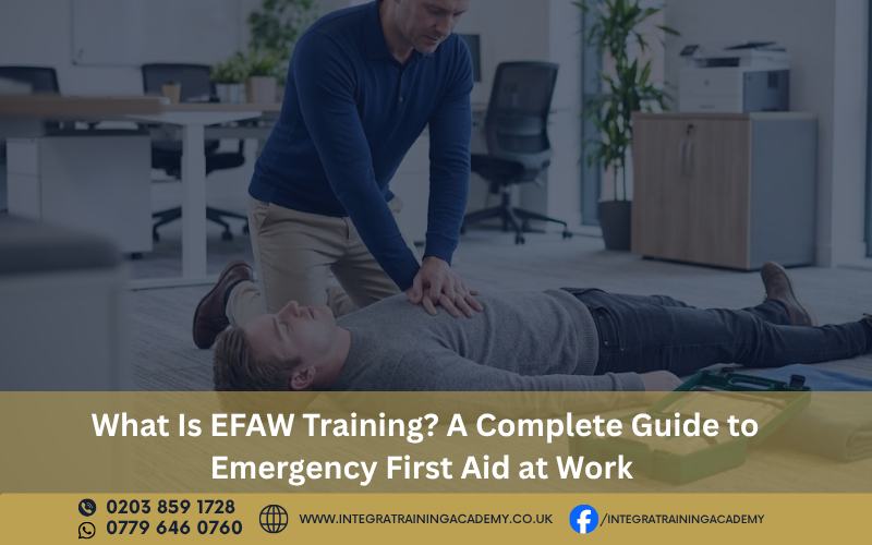 What Is EFAW Training? A Complete Guide to Emergency First Aid at Work 